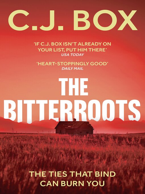Title details for The Bitterroots by C.J. Box - Available